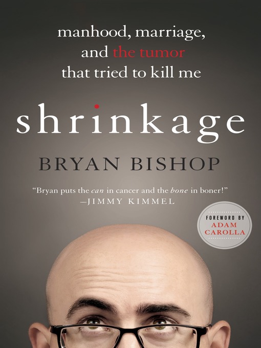Title details for Shrinkage by Bryan Bishop - Wait list